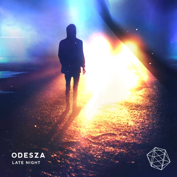 Odesza - Late Night